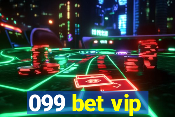 099 bet vip